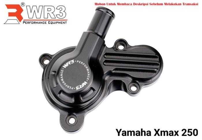 Tutup Cover Water Pump Waterpump WR3 Xmax X Max Xmax250 250